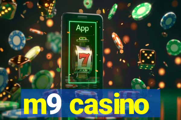 m9 casino